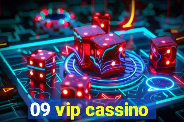 09 vip cassino